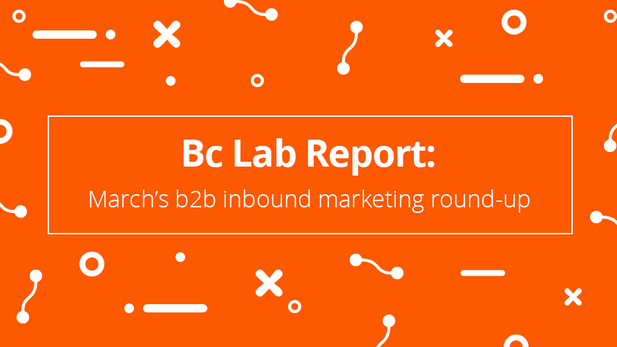 Bc-Lab-Report-b2b-roundup-March.png